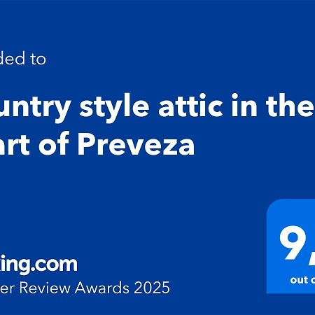 Country Style Attic In The Heart Of Preveza Apartment Екстериор снимка